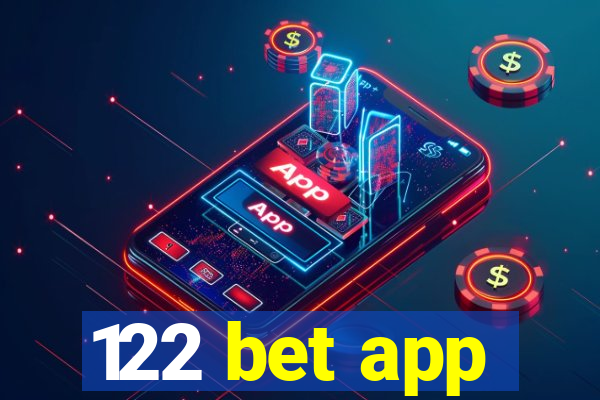 122 bet app